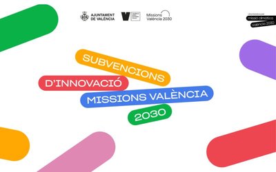 Bases reguladoras subvenciones de Innovaci�n orientadas a la Misi�n Clim�tica Val�ncia 2030