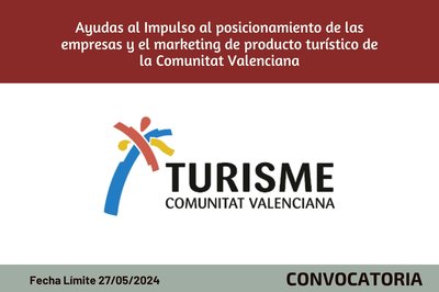 Ayudas al Impulso al posicionamiento de las empresas y el marketing de producto turstico de la Comunitat Valenciana