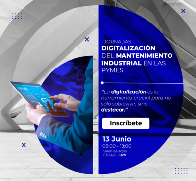 Jornada Digitalizacin del mantenimiento industrial en las PyMES