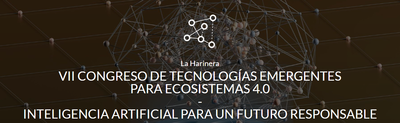 VII Congreso de tecnologas emergentes para ecosistemas 4.0