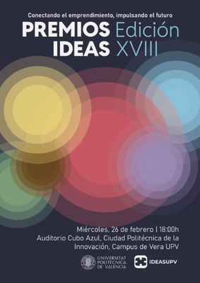 Gala XVIII. Edicin 'Premios IDEAS UPV'