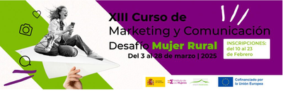 XIII Curso online de Marketing y Comunicacin Digital para emprendedoras y empresarias del medio rural