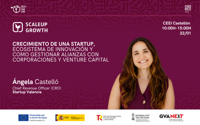 ScaleUp Growth | Crecimiento de una startup, ecosistema de innovación y gestionar alianzas con corporaciones y venture capital
