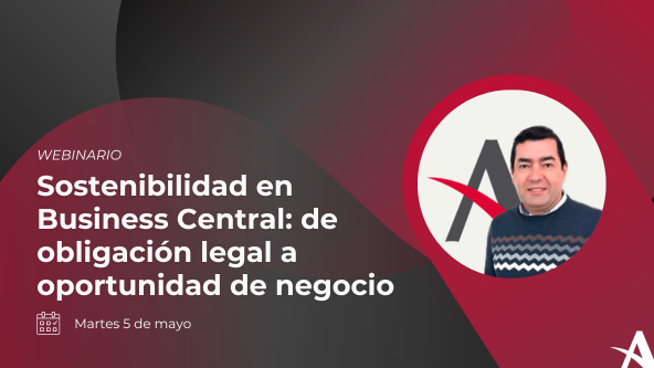 Sostenibilidad en Business Central: de obligación legal a oportunidad de negocio