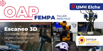 Jornada Acelera Pyme FEMPA: digitalización de modelos mediante escaneo 3D