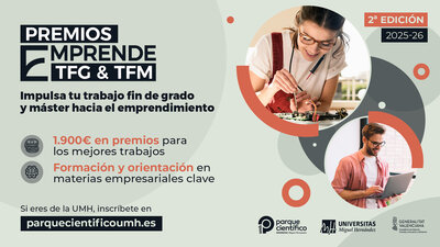 Segunda edición "Premios Emprende TFG&TFM" | Impulsa tu trabajo fin de grado y máster hacia el emprendimiento