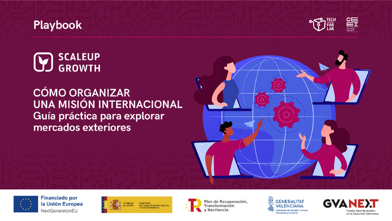 Cómo organizar una misión internacional: Guía práctica para explorar mercados exteriores