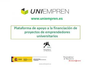 UNIEMPREN Plataforma de apoyo a la financiacin  de proyectos emprendedores universitarios