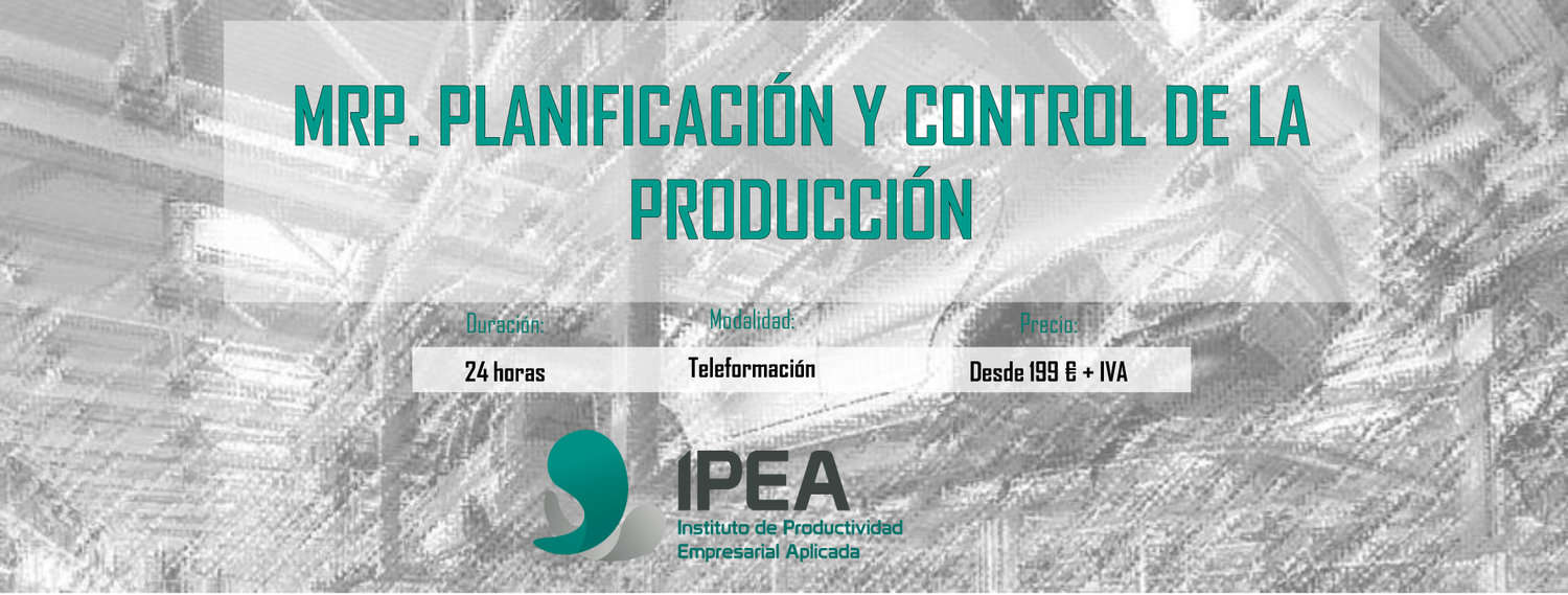 MRP: Planificacin y control de la produccin