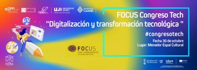 Programa  Focus Congreso Tech: Digitalizacin y transformacin tecnolgica
