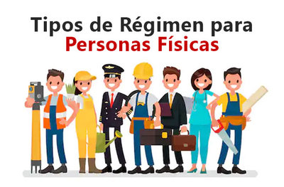 Cules son los Regmenes Fiscales para Personas Fsicas