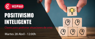 Positivismo inteligente: claves para gestionar situaciones de crisis