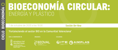 Ciclo Bioeconomia Circular: Energ�a y Pl�stico